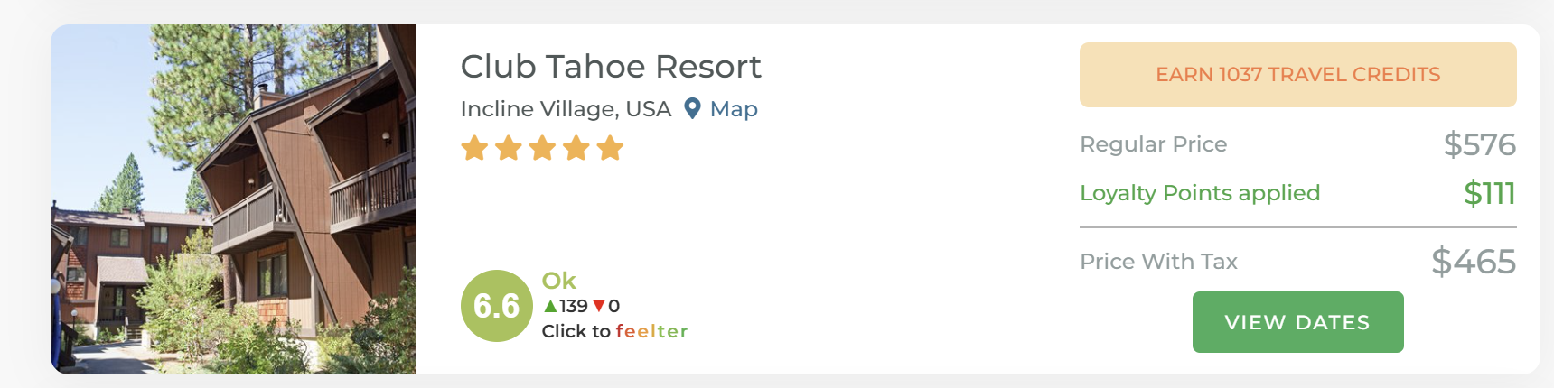 Club Tahoe Resort on Travel Advantage — regular $576, $111 Loyalty Points applied, $465 with tax